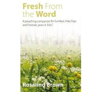 Rosalind Brown Fresh from the Word (Tascabile)