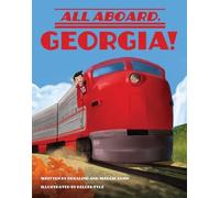 Rosalind Bunn Maggie Bunn All Aboard, Georgia (Copertina rigida)