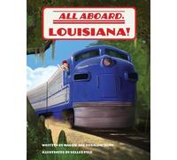 Rosalind Bunn Maggie Bunn All Aboard, Louisiana (Copertina rigida)