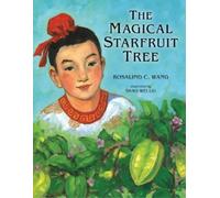 Rosalind C. Wang The Magical Starfruit Tree (Tascabile)
