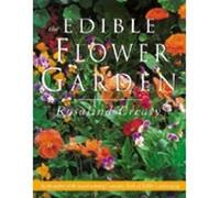 Rosalind Creasy The Edible Flower Garden (Tascabile) Edible Garden Series