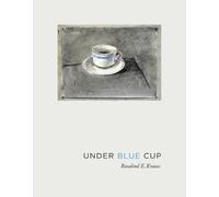 Rosalind E. Krauss Under Blue Cup (Tascabile)