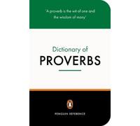 Rosalind Fergusson The Penguin Dictionary of Proverbs (Tascabile)