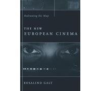 Rosalind Galt The New European Cinema (Tascabile) Film and Culture Series