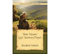 Rosalind Goforth How I Know God Answers Prayer (Tascabile)