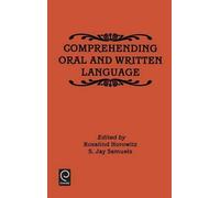 Rosalind Horowitz Comprehending Oral and Written Language (Copertina rigida)