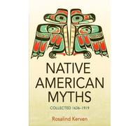 Rosalind Kerven NATIVE AMERICAN MYTHS (Tascabile)