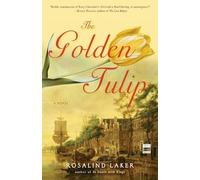 Rosalind Laker The Golden Tulip (Tascabile)