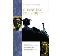 Rosalind Rosenberg Changing the Subject (Copertina rigida)