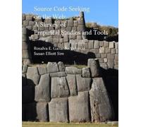 Rosalva E. Gallardo-V Source Code Seeking on the Web: A Survey of Em (Tascabile)