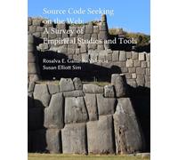 Rosalva E. Gallardo-V Source Code Seeking on the Web: A Survey of Em (Tascabile)