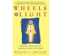 Rosalyn Bruyere Wheels of Light (Tascabile)