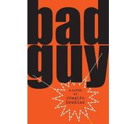 Rosalyn Drexler Bad Guy (Tascabile)
