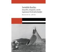 Rosalyn R. LaPier Invisible Reality (Tascabile)