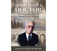 Rosalyn Rodgers Moore More Than a Doctor (Copertina rigida)