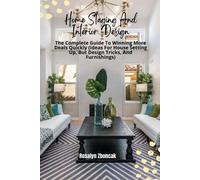 Rosalyn Zboncak Home Staging And Interior Design (Tascabile)