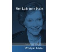 Rosalynn Carter First Lady from Plains (Tascabile)