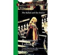 Rosamond Lehmann The Ballad and the Source (Tascabile) Virago Modern Classics
