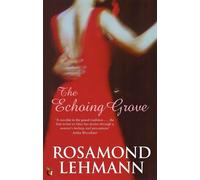 Rosamond Lehmann The Echoing Grove (Tascabile) Virago Modern Classics