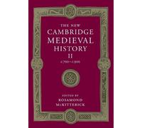Rosamond McKitterick Rosa The New Cambridge Medieval History: Volum (Tascabile)