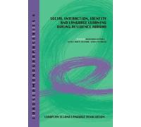 Rosamond Mitchell Nico Social interaction, identity and language le (Tascabile)
