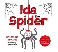 Rosamund Browne Ida the Spider (Tascabile)