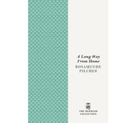 Rosamunde Pilcher A Long Way From Home (Tascabile) (PRESALE 17/09/2026)