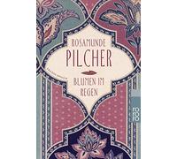 Rosamunde Pilcher Blumen in Regen (Tascabile)