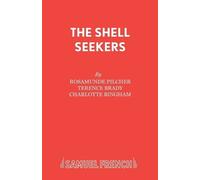 Rosamunde Pilcher The Shell Seekers (Tascabile) French's Acting Editions