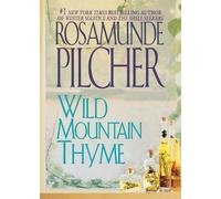 Rosamunde Pilcher Wild Mountain Thyme (Tascabile)