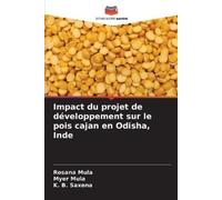 Rosana Mula Myer Impact du projet de développement sur le pois cajan (Tascabile)