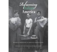 Rosangela Briscese Joseph Sciorra Reframing Italian America (Tascabile)