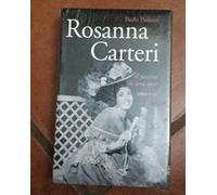 Rosanna Carteri. Il fascino di una voce. Con CD Audio