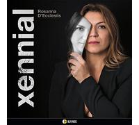 Rosanna D’ecclesiis - Xennial