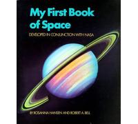 Rosanna Hansen Robert a Bell My First Book of Space (Copertina rigida)