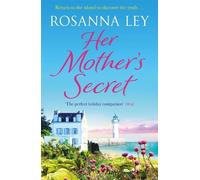 Rosanna Ley Her Mother's Secret (Tascabile)