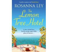 Rosanna Ley The Lemon Tree Hotel (Tascabile)