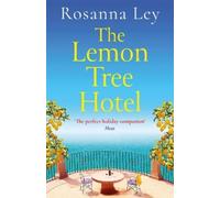 Rosanna Ley The Lemon Tree Hotel (Tascabile)