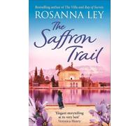 Rosanna Ley The Saffron Trail (Tascabile)