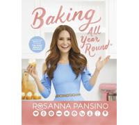 Rosanna Pansino Baking All Year Round (Copertina rigida)