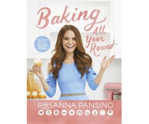 Rosanna Pansino Baking All Year Round (Copertina rigida)