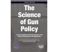 Rosanna Smart Andrew R Morral Rupa Jose Sierra Smuck Science of Gun (Tascabile)