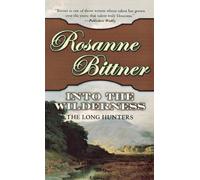 Rosanne Bittner Into the Wilderness (Tascabile) Westward America