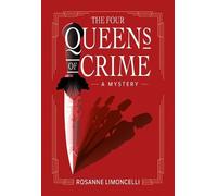Rosanne Limoncelli The Four Queens of Crime (Copertina rigida)