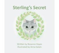 Rosanne M Hayes Sterling's Secret (Copertina rigida)