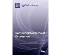 Rosario Caltabiano Carla Loret Immunohistochemical Expressio (Copertina rigida)
