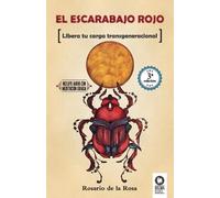 Rosario de la Rosa Llorente El escarabajo rojo (Tascabile)