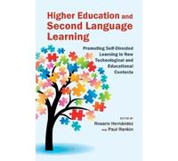 Rosario Hernandez Higher Education and Second Language Learning (Tascabile)