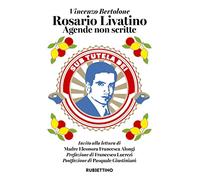 Rosario Livatino. Agende non scritte