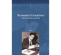 Rosario Livatino. Identità, martirio e magistero - 2020 - Il Pozz